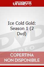 Ice Cold Gold: Season 1 (2 Dvd) dvd