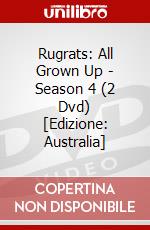 Rugrats: All Grown Up - Season 4 (2 Dvd) [Edizione: Australia] dvd