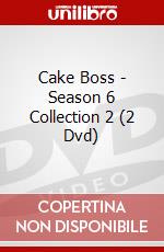 Cake Boss - Season 6 Collection 2 (2 Dvd) dvd