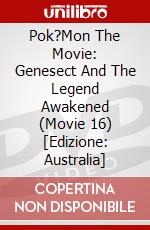 Pok?Mon The Movie: Genesect And The Legend Awakened (Movie 16) [Edizione: Australia] dvd