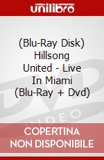 (Blu-Ray Disk) Hillsong United - Live In Miami (Blu-Ray + Dvd) brd