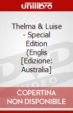 Thelma & Luise - Special Edition (Englis [Edizione: Australia] dvd