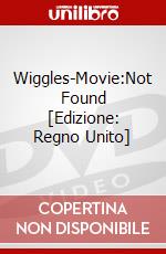 Wiggles-Movie:Not Found [Edizione: Regno Unito] dvd