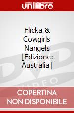 Flicka & Cowgirls Nangels [Edizione: Australia] dvd