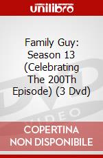 Family Guy: Season 13 (Celebrating The 200Th Episode) (3 Dvd) dvd