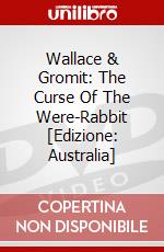 Wallace & Gromit: The Curse Of The Were-Rabbit [Edizione: Australia] dvd