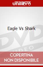 Eagle Vs Shark dvd