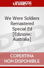 We Were Soldiers Remastered Special Ed [Edizione: Australia] dvd