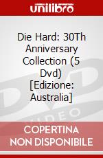 Die Hard: 30Th Anniversary Collection (5 Dvd) [Edizione: Australia] dvd