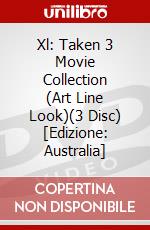 Xl: Taken 3 Movie Collection (Art Line Look)(3 Disc) [Edizione: Australia] dvd