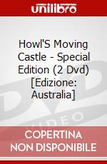 Howl'S Moving Castle - Special Edition (2 Dvd) [Edizione: Australia] dvd