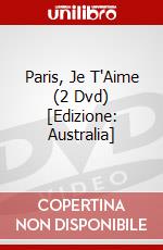 Paris, Je T'Aime (2 Dvd) [Edizione: Australia] dvd