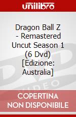 Dragon Ball Z - Remastered Uncut Season 1 (6 Dvd) [Edizione: Australia] dvd