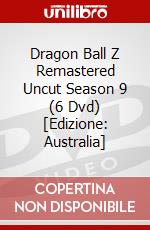Dragon Ball Z Remastered Uncut Season 9 (6 Dvd) [Edizione: Australia] dvd