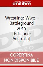Wrestling: Wwe - Battleground 2015 [Edizione: Australia] dvd