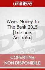 Wwe: Money In The Bank 2015 [Edizione: Australia] dvd