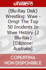 (Blu-Ray Disk) Wrestling: Wwe - Omg! The Top 50 Incidents In Wwe History (2 Blu-Ray) [Edizione: Australia] brd