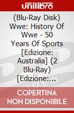 (Blu-Ray Disk) Wwe: History Of Wwe - 50 Years Of Sports [Edizione: Australia] (2 Blu-Ray) [Edizione: Stati Uniti] brd