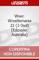 Wwe: Wrestlemania 22 (3 Dvd) [Edizione: Australia] dvd