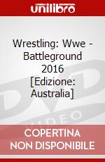 Wrestling: Wwe - Battleground 2016 [Edizione: Australia] dvd
