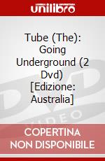 Tube (The): Going Underground (2 Dvd) [Edizione: Australia] dvd