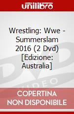 Wrestling: Wwe - Summerslam 2016 (2 Dvd) [Edizione: Australia] dvd