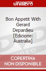 Bon Appetit With Gerard Depardieu [Edizione: Australia] dvd