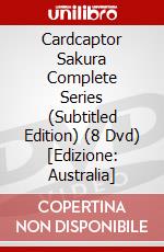 Cardcaptor Sakura Complete Series (Subtitled Edition) (8 Dvd) [Edizione: Australia] dvd