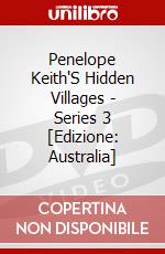 Penelope Keith'S Hidden Villages - Series 3 [Edizione: Australia] dvd