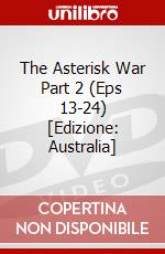 The Asterisk War Part 2 (Eps 13-24) [Edizione: Australia] dvd