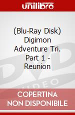 (Blu-Ray Disk) Digimon Adventure Tri. Part 1 - Reunion brd