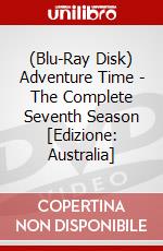 (Blu-Ray Disk) Adventure Time - The Complete Seventh Season [Edizione: Australia] brd