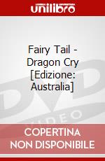 Fairy Tail - Dragon Cry [Edizione: Australia] dvd