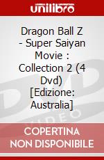 Dragon Ball Z - Super Saiyan Movie : Collection 2 (4 Dvd) [Edizione: Australia] dvd