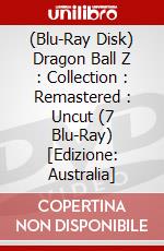 (Blu-Ray Disk) Dragon Ball Z : Collection : Remastered : Uncut (7 Blu-Ray) [Edizione: Australia] brd