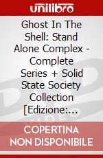 Ghost In The Shell: Stand Alone Complex - Complete Series + Solid State Society Collection [Edizione: Australia] dvd