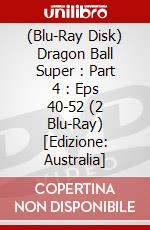 (Blu-Ray Disk) Dragon Ball Super : Part 4 : Eps 40-52 (2 Blu-Ray) [Edizione: Australia] brd