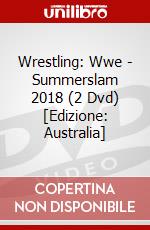 Wrestling: Wwe - Summerslam 2018 (2 Dvd) [Edizione: Australia] dvd