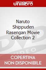Naruto Shippuden Rasengan Movie Collection 2 dvd