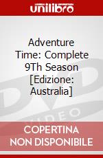 Adventure Time: Complete 9Th Season [Edizione: Australia] dvd