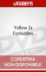 Yellow Is Forbidden dvd