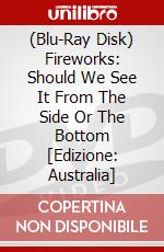(Blu-Ray Disk) Fireworks: Should We See It From The Side Or The Bottom  [Edizione: Australia] brd