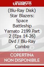 (Blu-Ray Disk) Star Blazers: Space Battleship Yamato 2199 Part 2 (Eps 14-26) Dvd / Blu-Ray Combo brd