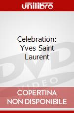 Celebration: Yves Saint Laurent dvd