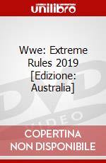 Wwe: Extreme Rules 2019 [Edizione: Australia] dvd