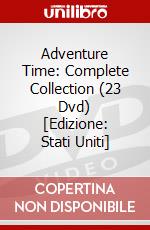 Adventure Time: Complete Collection (23 Dvd) [Edizione: Stati Uniti] dvd