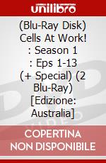 (Blu-Ray Disk) Cells At Work! : Season 1 : Eps 1-13 (+ Special) (2 Blu-Ray) [Edizione: Australia] brd