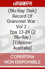 (Blu-Ray Disk) Record Of Grancrest War : Vol 2 : Eps 13-24 (2 Blu-Ray) [Edizione: Australia] brd