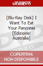 (Blu-Ray Disk) I Want To Eat Your Pancreas  [Edizione: Australia] brd