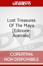 Lost Treasures Of The Maya [Edizione: Australia] dvd